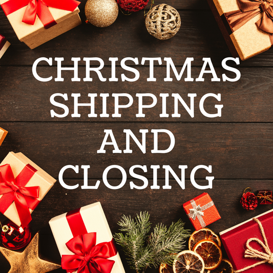 Christmas Shipping Schedule and Shop Closure